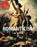 Art History Romantism (eBook, ePUB)