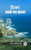 News from the Duchy (eBook, ePUB) News from the Duchy (eBook, ePUB)