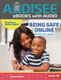 Being Safe Online (eBook, ePUB) Being Safe Online (eBook, ePUB)