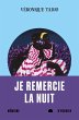 Je remercie la nuit (eBook, ePUB) - Bild 1