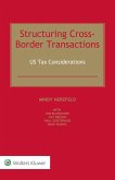 Structuring Cross-Border Transactions (eBook, PDF)
