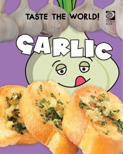 Cover Taste the World! Garlic (eBook, PDF)