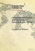 Language Ideologies and Identities on Facebook and TikTok (eBook, ePUB)