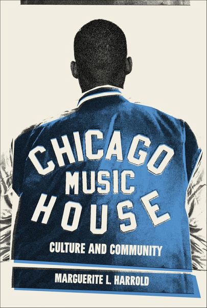 Chicago House Music (eBook, ePUB) Chicago House Music (eBook, ePUB)