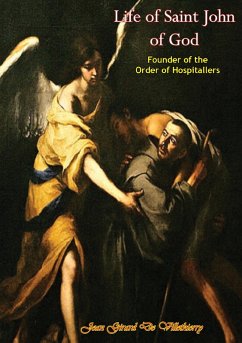 Cover Life of Saint John of God Founder of the Order of Hospitallers (eBook, ePUB)