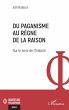 Du paganisme au règne de la raison... - Bild 1
