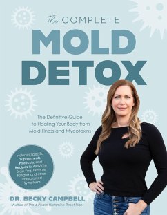 The Complete Mold Detox (eBook, ePUB) - Campbell, Becky