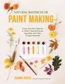 Natural Watercolor Paint Making (eBook, ePUB)