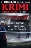 Krimi Dreierband 3150 (eBook, ePUB) Krimi Dreierband 3150 (eBook, ePUB)
