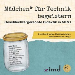 Mädchen für Technik begeistern (eBook, ePUB) - Starzacher, Dorothea Erharter