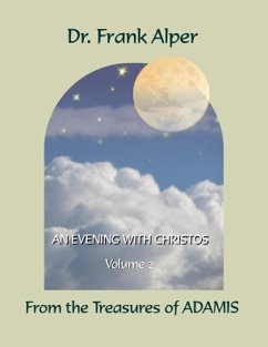An Evening with Christos, Volume 2 (eBook, ePUB) - Alper, Frank