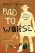 Bad to Worse (eBook, ePUB) - Bild 1
