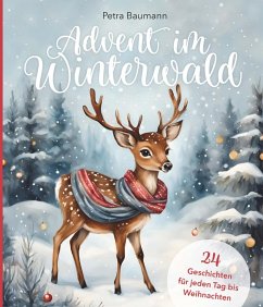 Advent im Winterwald (eBook, ePUB) - Baumann, Petra