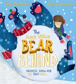 The Super Snowy Bear Behind (eBook, ePUB)