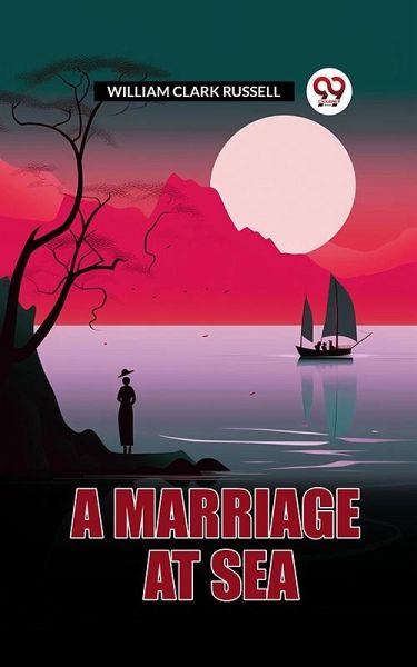 Marriage at Sea (eBook, ePUB) Marriage at Sea (eBook, ePUB)