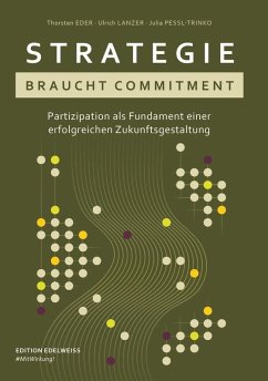 Strategie braucht Commitment (eBook, ePUB) - GmbH, EWC Edelweiss Consulting