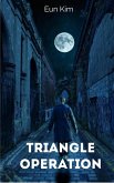 Triangle Operation (eBook, ePUB)