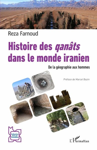 Histoire des qanats dans le monde iranien (eBook, PDF) Histoire des qanats dans le monde iranien (eBook, PDF)