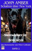 Skinwalker in Brooklyn (eBook, ePUB)