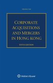 Corporate Acquisitions and Mergers in Hong Kong (eBook, ePUB)