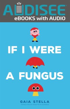 Cover If I Were a Fungus (eBook, ePUB)