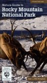 Nature Guide to Rocky Mountain National Park (eBook, ePUB)