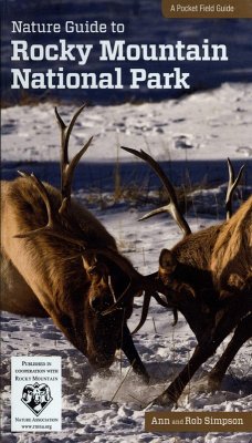 Nature Guide to Rocky Mountain National Park (eBook, ePUB) - Simpson, Ann; Simpson, Rob