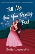 Tell Me How You Really Feel (eBook,... - Bild 1