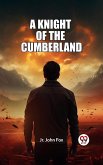 Knight Of The Cumberland (eBook, ePUB)