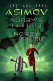 Norby's Other Secret & Norby and the Lost Princess (eBook, ePUB) Norby's Other Secret & Norby and the Lost Princess (eBook, ePUB)