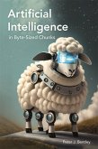 Artificial Intelligence in Byte-sized Chunks (eBook, ePUB)