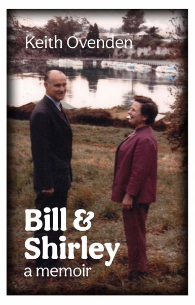 Bill and Shirley (eBook, ePUB) Bill and Shirley (eBook, ePUB)