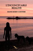 L'inconcevable realite (eBook, ePUB) L'inconcevable realite (eBook, ePUB)