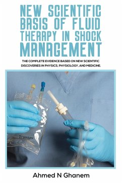 New Scientific Basis of Fluid Therapy in Shock Management (eBook, ePUB) - Ghanem, Ahmed N