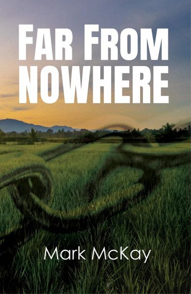 Far from Nowhere (eBook, ePUB) Far from Nowhere (eBook, ePUB)