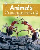 Animals Communicating (eBook, PDF) Animals Communicating (eBook, PDF)