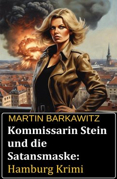 Cover Kommissarin Stein und die Satansmaske: Hamburg Krimi (eBook, ePUB)