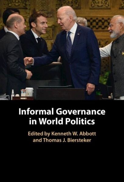Informal Governance in World Politics (eBook, PDF)