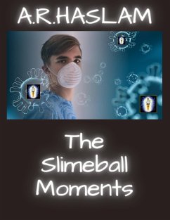 Cover The Slimeball Moments (eBook, ePUB)
