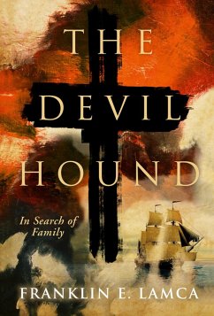 Devil Hound (eBook, ePUB) - Lamca, Franklin E.