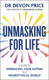 Unmasking for Life (eBook, ePUB)