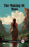 Making Of Mona (eBook, ePUB)
