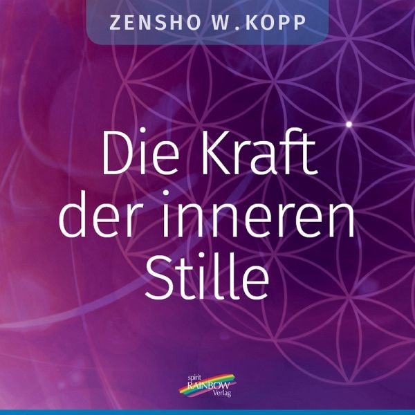 Die Kraft der inneren Stille (eBook, PDF)