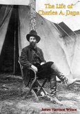 Life of Charles A. Dana (eBook, ePUB) Life of Charles A. Dana (eBook, ePUB)
