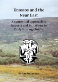 Knossos and the Near East (eBook, PDF)