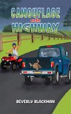 Camouflage on the Highway (eBook, ePUB) Camouflage on the Highway (eBook, ePUB)