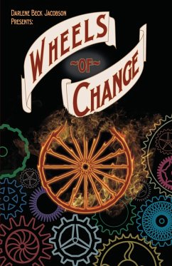 Wheels of Change (eBook, ePUB) - Beck-Jacobson, Darlene