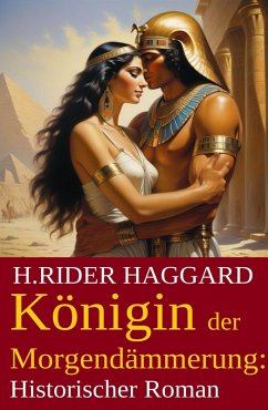 Cover Königin der Morgendämmerung: Historischer Roman (eBook, ePUB)
