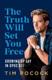 The Truth Will Set You Free (eBook, ePUB)