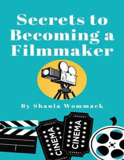 Cover Secrets to Becoming a Filmmaker (eBook, ePUB)
